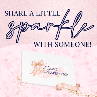 Gift Cards - Sassy Inspiration