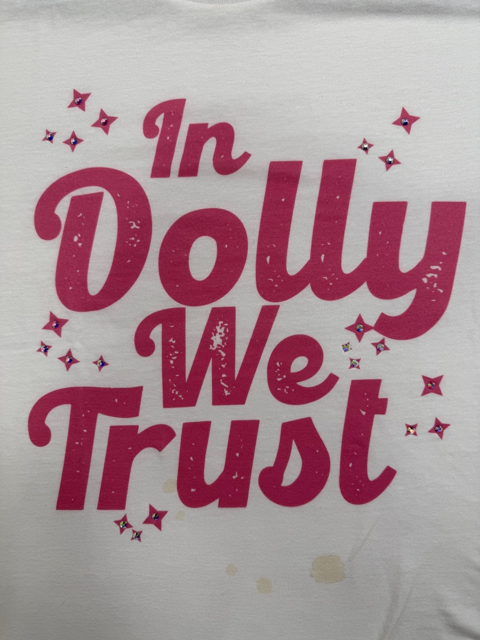 In Dolly We Trust Graphic Tee - Sassy Inspiration